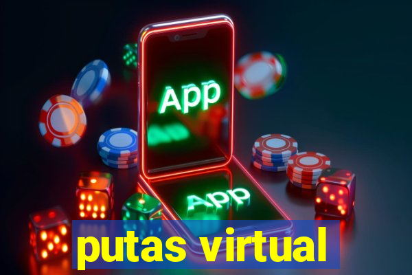 putas virtual